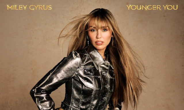 Miley Cyrus Younger You